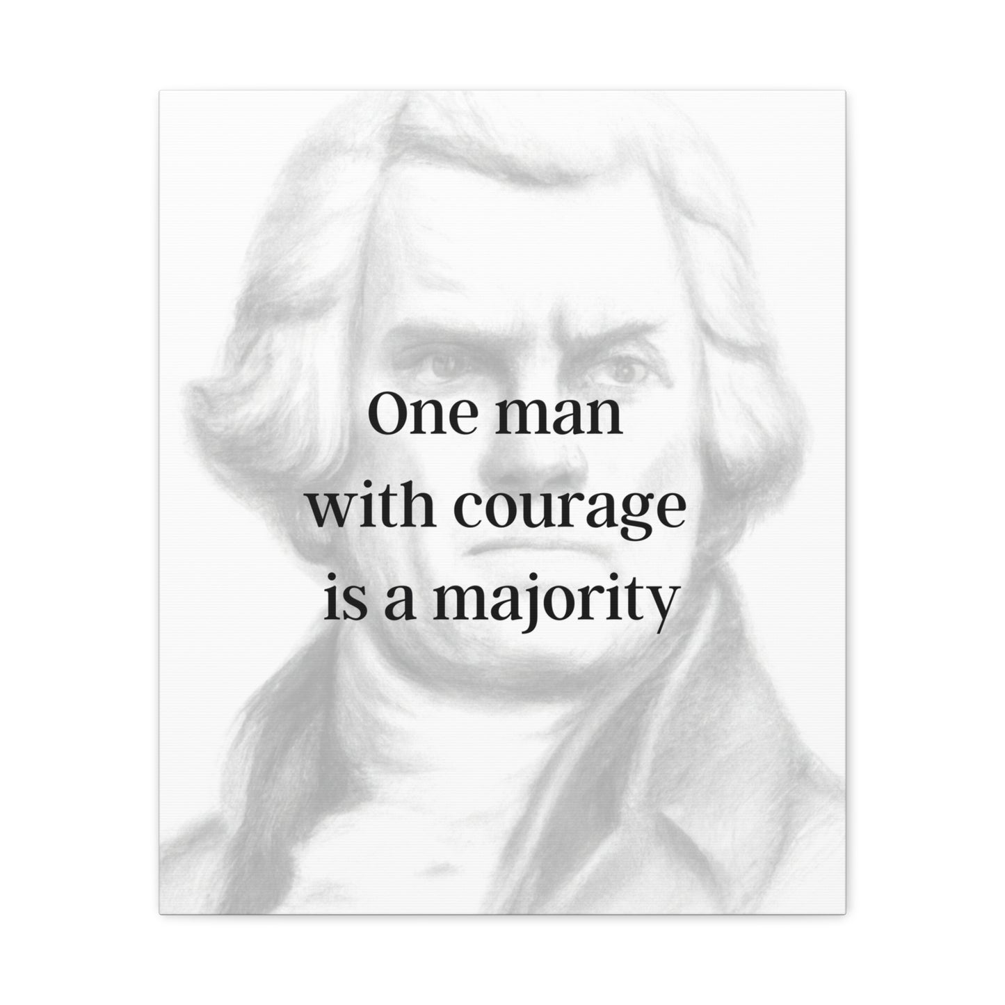 Thomas Jefferson Quote 4, Canvas Art, Light Print, 3rd President of the United States, American Patriots, AI Art, Political Art, Canvas Prints, Presidential Portraits, Presidential Quotes, Inspirational Quotes