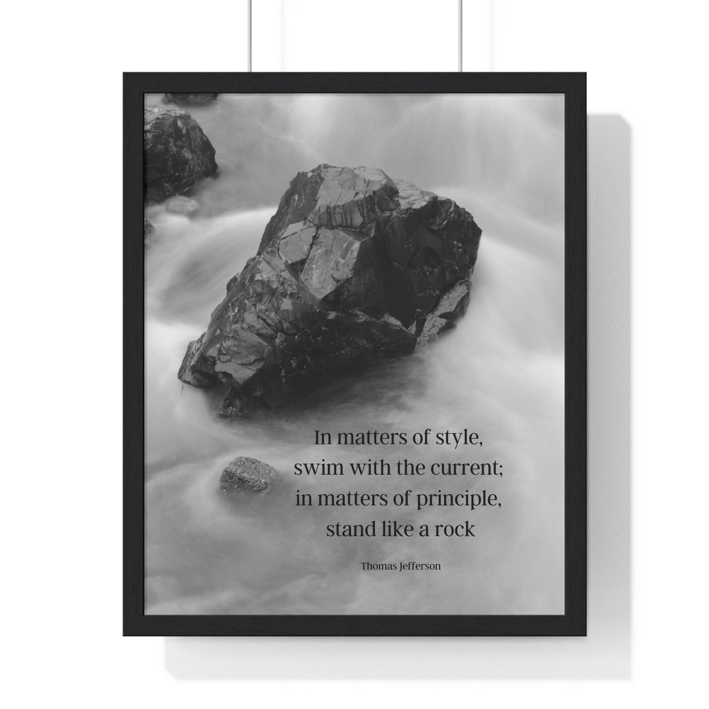 Thomas Jefferson Quote 2, Poster Art, Stand Like a Rock Print, River, Nature, 3rd President of the United States, American Patriots, AI Art, Political Art, Presidential Quotes, Inspirational Quotes