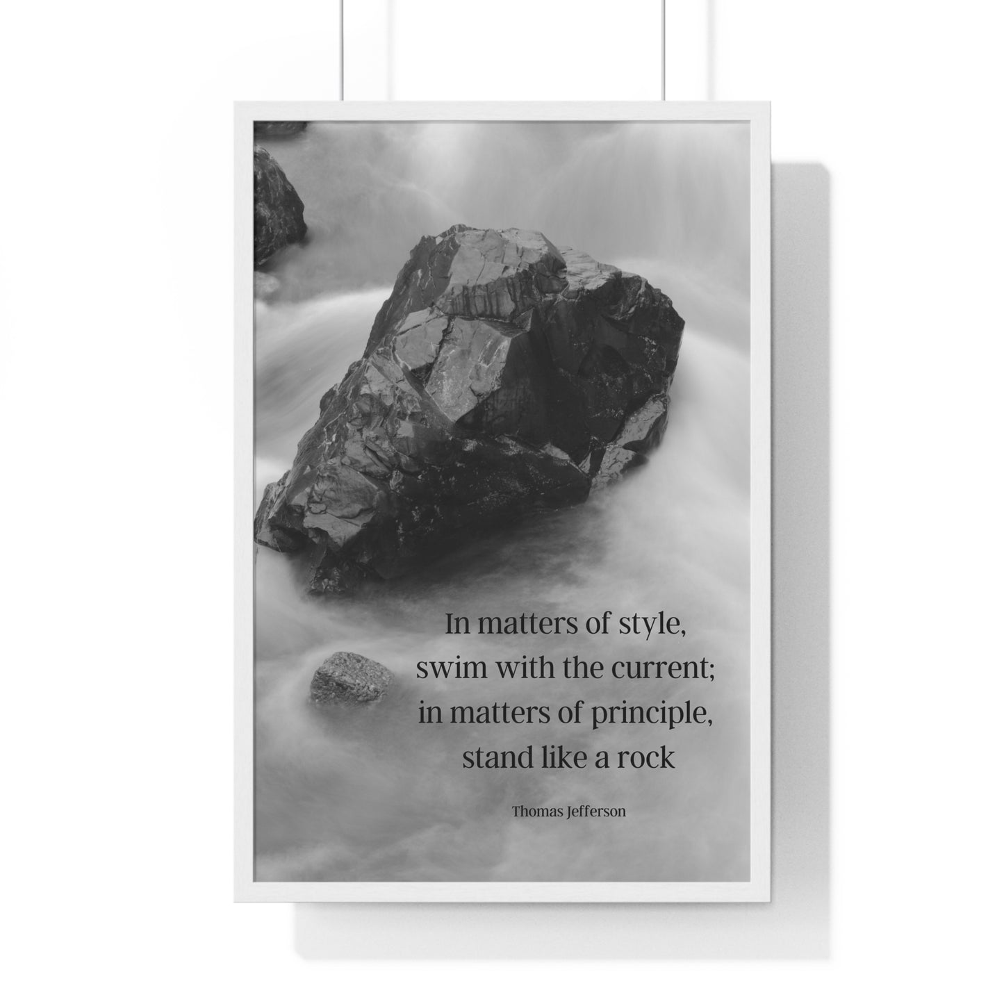 Thomas Jefferson Quote 2, Poster Art, Stand Like a Rock Print, River, Nature, 3rd President of the United States, American Patriots, AI Art, Political Art, Presidential Quotes, Inspirational Quotes