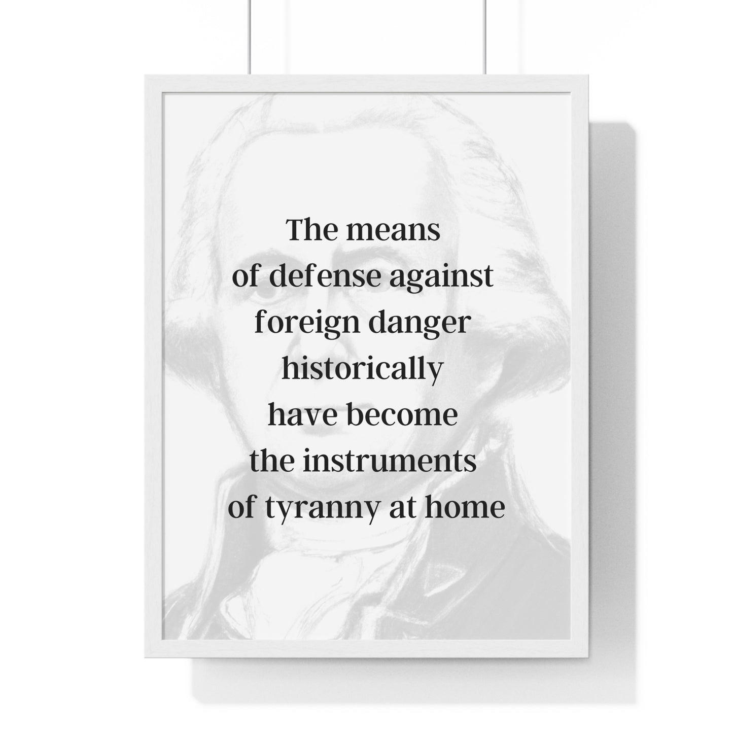 James Madison Quote 2, Poster Art, Light Print, 4th President of the United States, American Patriots, AI Art, Political Art, Poster Prints, Presidential Portraits, Presidential Quotes, Inspirational Quotes