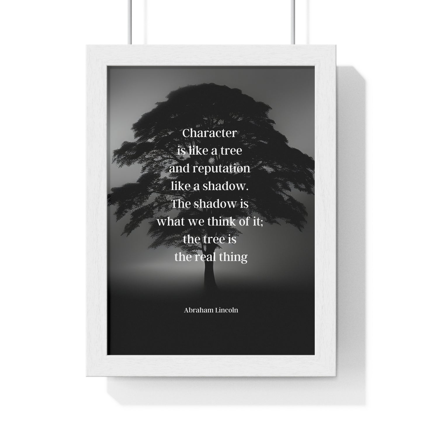 Abraham Lincoln Quote 10, Poster Art, Tree of Truth, Character, Shadow, 16th President of the United States, American Patriots, AI Art, Political Art, Presidential Quotes, Inspirational Quotes