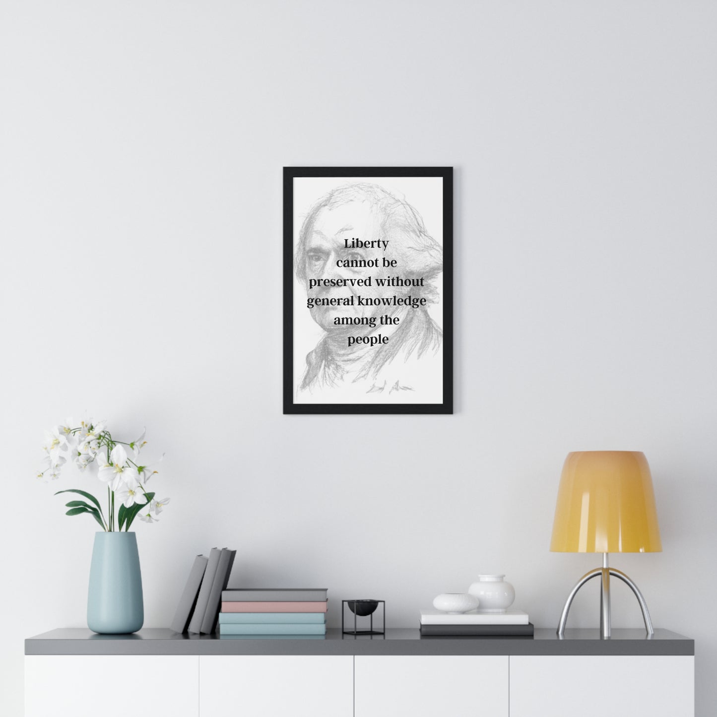 John Adams Quote 1, Poster Art, Light Print, 2nd President of the United States, American Patriots, AI Art, Political Art, Poster Prints, Presidential Portraits Presidential Quotes, Inspirational Quotes