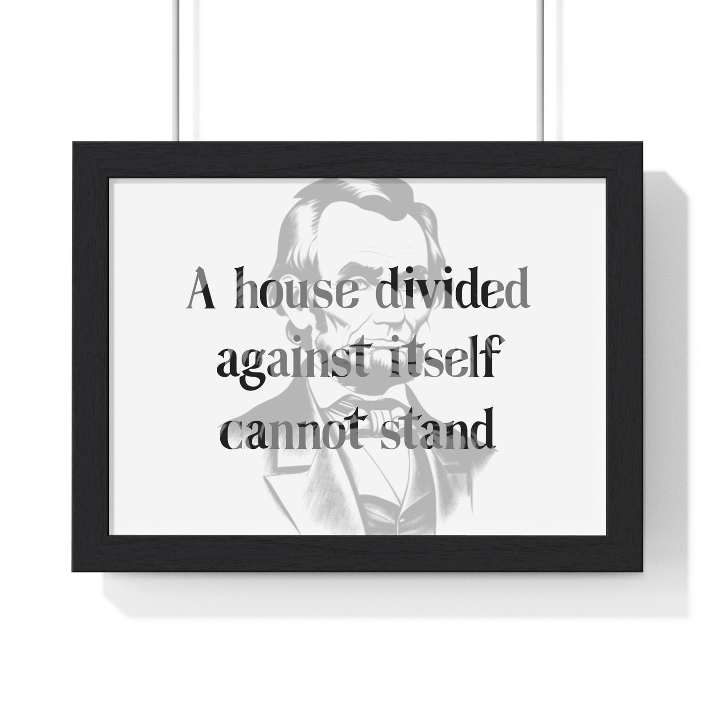 Abraham Lincoln Quote 6, Poster Art, Horizontal Light Print, 16th President of the United States, American Patriots, AI Art, Political Art, Poster Prints, Presidential Portraits, Presidential Quotes, Inspirational Quotes