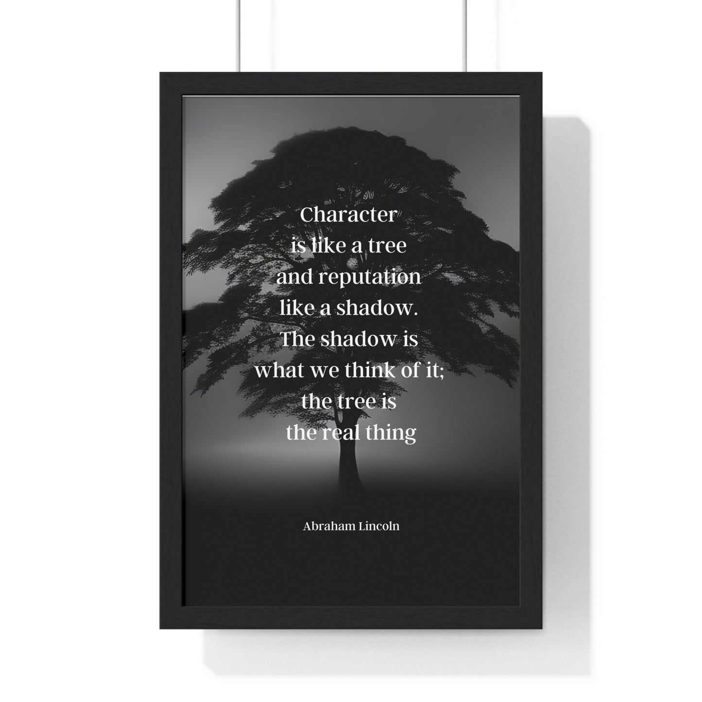 Abraham Lincoln Quote 10, Poster Art, Tree of Truth, Character, Shadow, 16th President of the United States, American Patriots, AI Art, Political Art, Presidential Quotes, Inspirational Quotes